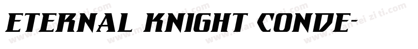Eternal Knight Conde字体转换